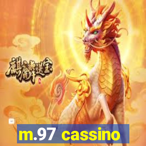 m.97 cassino